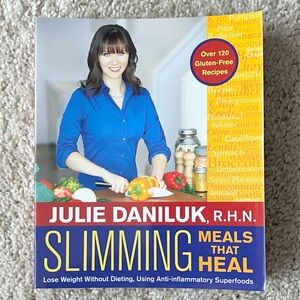 Slimming Meals That Heal Cookbook